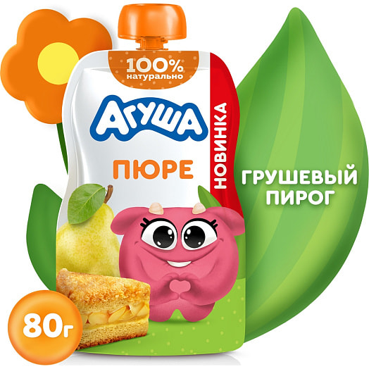 Пюре фруктовое Агуша Грушевый пирог со злаками 80г АО Вимм-Билль-Данн Россия Агуша